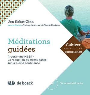Méditations guidées, programme MBSR
