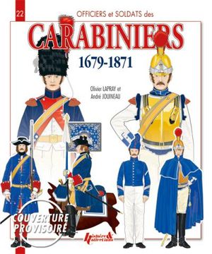 Carabiniers : 1679-1871