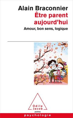 Etre parent aujourd'hui