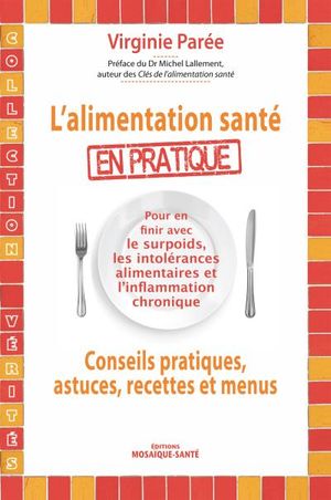 L'alimentation santé en pratique