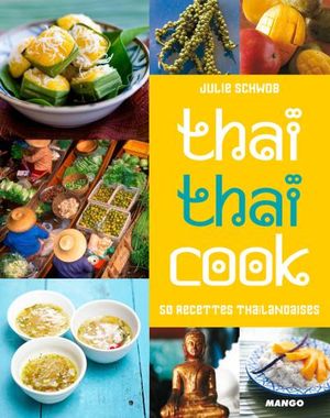 Thaï Thaï cook