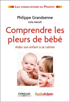 Comprendre les pleurs de bébé