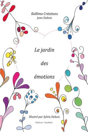 Le jardin des émotions