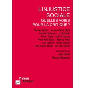 L'injustice sociale : quelles voies pour la critique ?