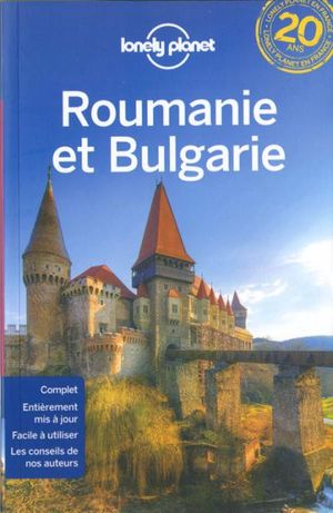 Lonely Planet Roumanie et Bulgarie