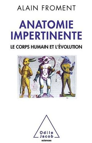 Anatomie impertinente