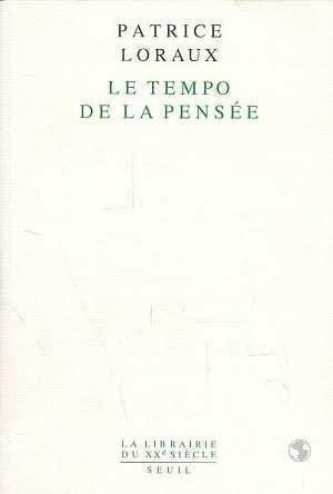 Le Tempo de la pensée