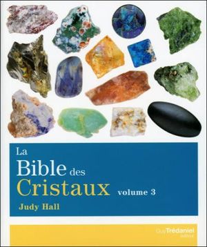 La bible des cristaux