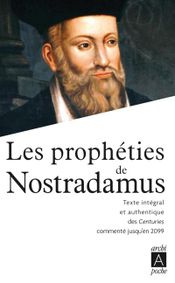 Couverture Les prophéties de Nostradamus