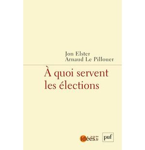 A quoi servent les élections