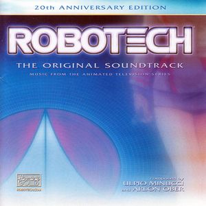 Robotech: The Original Soundtrack (OST)