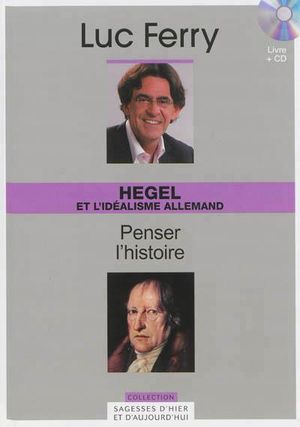 Hegel et l'idéalisme allemand