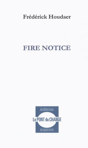 Fire notice