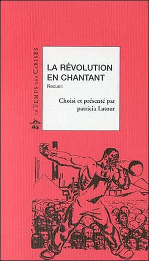 La Révolution en chantant