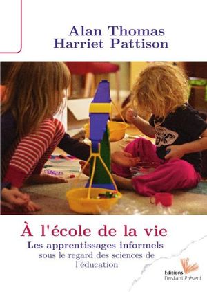 A l'école de la vie