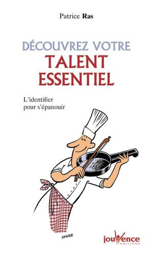 Découvrez votre talent essentiel