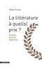 La littérature à quel(s) prix ?