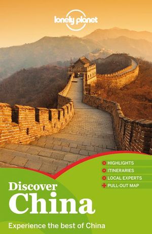 Lonely Planet Discover China