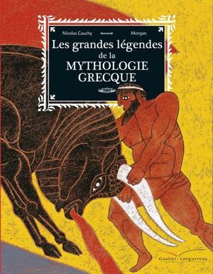 Les grands héros de la mythologie grecque