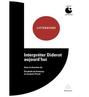 Interpréter Diderot aujourd'hui