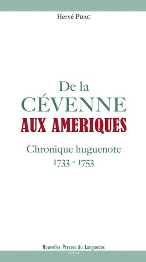 De la Cévenne aux Amériques