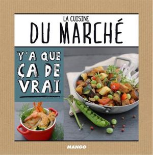 La cuisine du marché