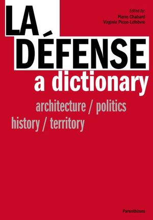 La Défense : a dictionary