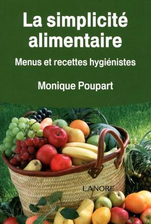 La simplicité alimentaire