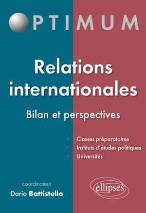 Relations internationales : bilan et perspectives