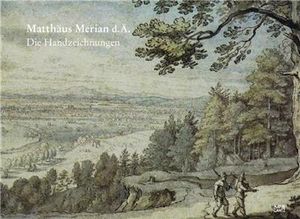 Matthäus Merian d.Ä.