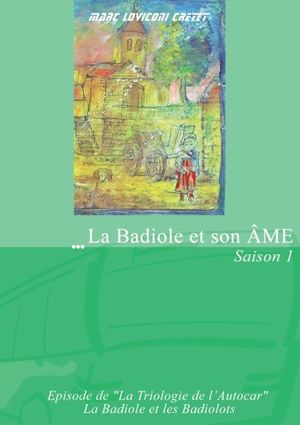 La badiole et son âme