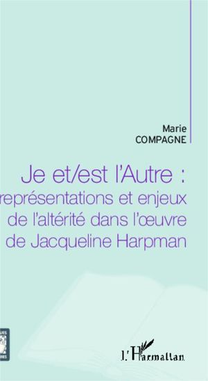 Je et / est l'autre