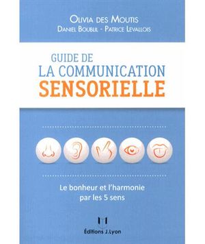 Guide de la communication sensorielle