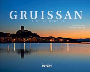 Gruissan la belle rebelle