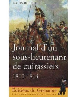 Journal d'un sous-lieutenant de cuirassiers, 1813