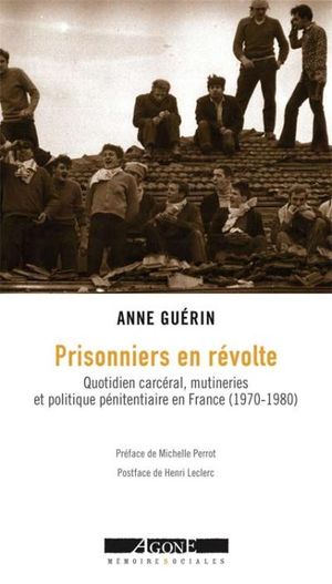 Prisonniers en révolte