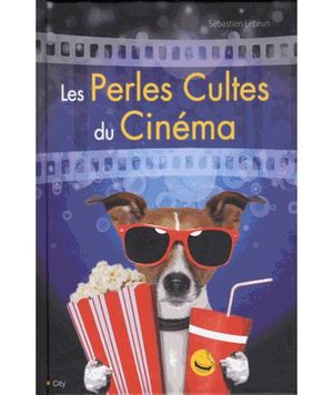 Les perles cultes du cinéma