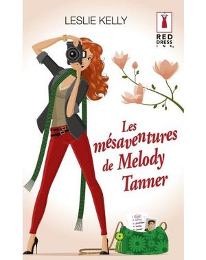 Les mésaventures de Melody Tanner