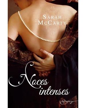 Noces intenses