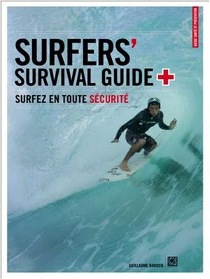 Surfers' survival guide