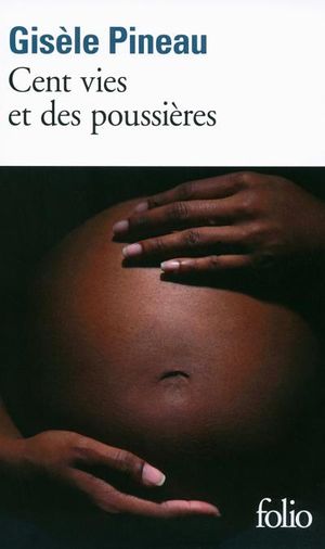 Cent vies et des poussières