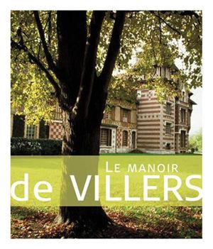 Le manoir de Villers