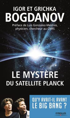 Le mystère du satellite Planck