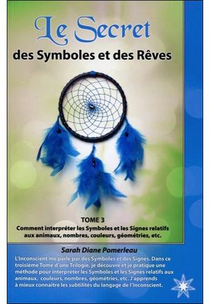 Le secret des symboles et des rêves