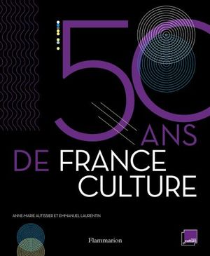 France Culture 50 ans