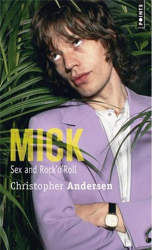 Mick, sex and rock and roll