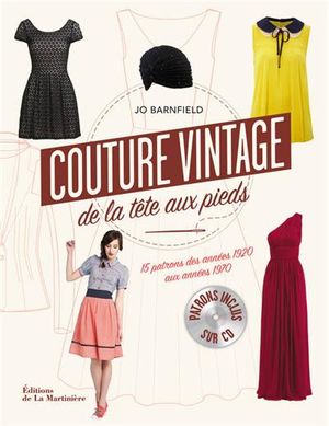 Couture vintage... de la tête aux pieds !