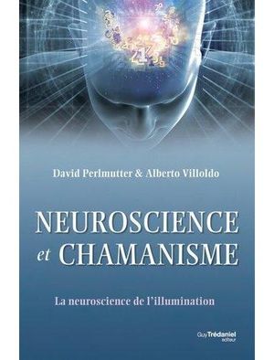 Neuroscience et chamanisme