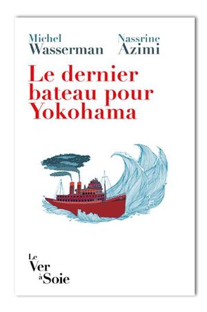 Le dernier bateau pour Yokohama