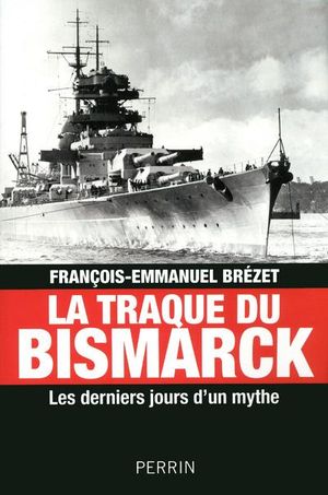 La traque du Bismark
